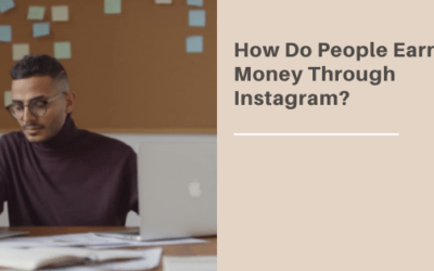 How Do People Earn Money Through Instagram?