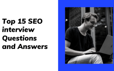 Top 15 SEO Interview Questions and Answers